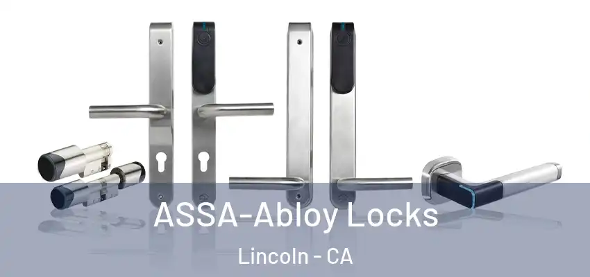  ASSA-Abloy Locks Lincoln - CA