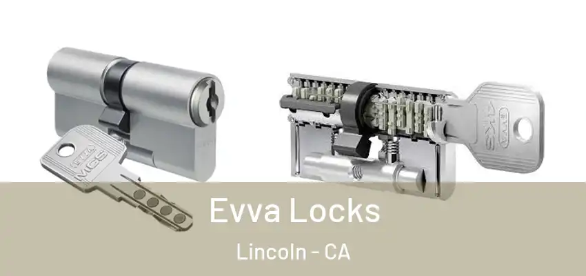  Evva Locks Lincoln - CA