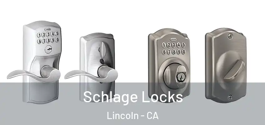  Schlage Locks Lincoln - CA